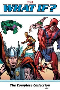 What If? Classic: The Complete Collection