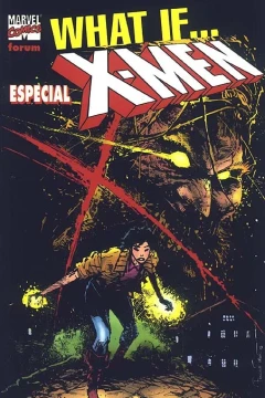 What If... Especial X-Men 1998