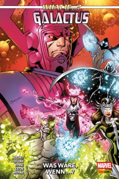 What if...  Galactus - Was wäre, wenn ...