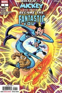 What if...? Mickey and Friends Became the Fantastic Four?