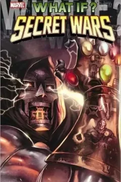 What If? Secret Wars