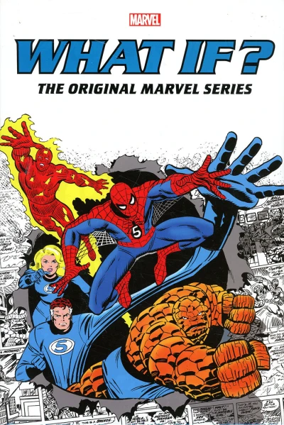 What If?: The Original Marvel Series Omnibus (Omnibus, 2021) - Series 