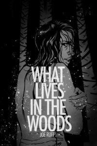 What Lives In the Woods