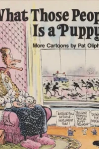 What Those People Need Is a Puppy!