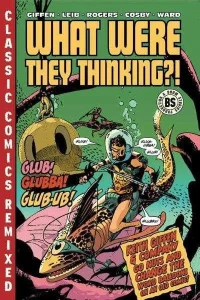 What Were They Thinking?!