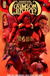 Whatever Happened to the Crimson Justice?