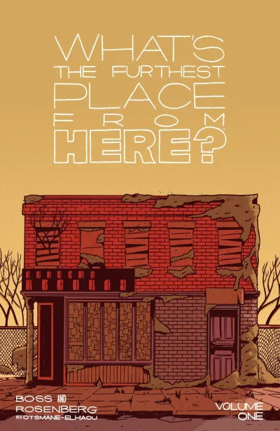 What's the Furthest Place from Here? (Trade Paperback, 2022) - Series 
