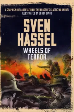Wheels of Terror: The Graphic Novel