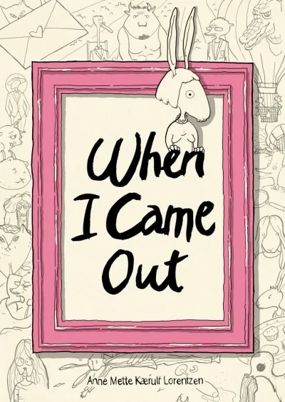 When I Came Out (Trade Paperback, 2020) - Series 