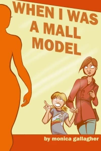 When I Was A Mall Model