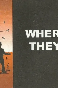 Where Did They Go?