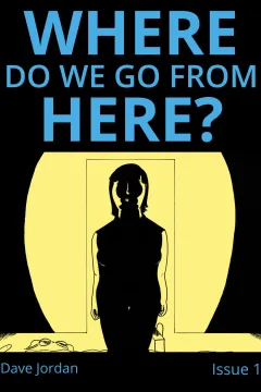 Where Do We Go From Here?