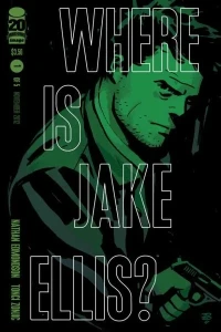 Where Is Jake Ellis?