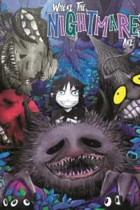 Where the Nightmares Are