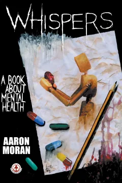 Whispers: A Book About Mental Health