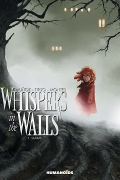 Whispers in the Walls