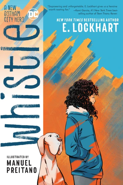 Whistle: A New Gotham City Hero (Trade Paperback, 2021) - Series 