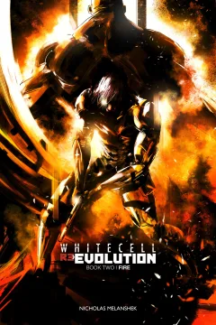 White Cell ReEvolution: Fire
