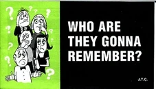 Who Are They Gonna Remember? (1987) - Series 