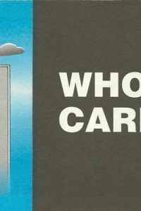 Who Cares?