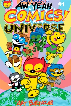 Who's Who in the Aw Yeah Comics Universe