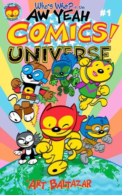 Who's Who in the Aw Yeah Comics Universe (2017) - Series 