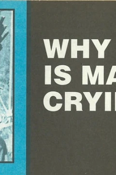 Why Is Mary Crying?