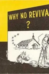 Why no Revival?