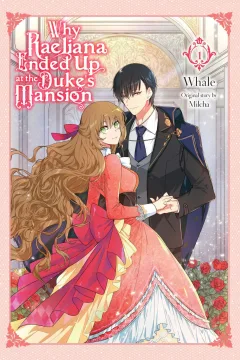 Why Raeliana Ended Up at the Duke's Mansion