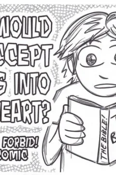 Why Would I Accept Jesus into My Heart?