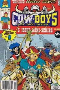 Wild West C.O.W.-Boys Of Moo Mesa