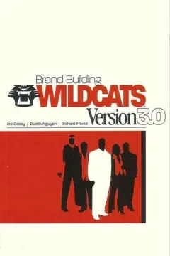 Wildcats Version 3.0: Brand Building