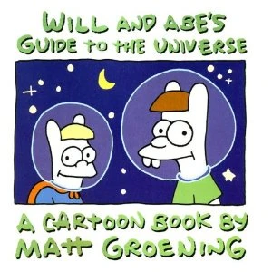 Will and Abe`s Guide To The Universe (2007) - Series 