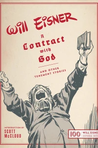 Will Eisner: A Contract With God And Other Tenement Stories