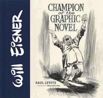 Will Eisner: Champion of the Graphic Novel (Hardcover, 2015) - Series 