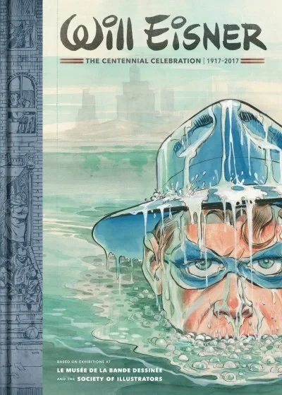 Will Eisner: The Centennial Celebration (2017) - Series 