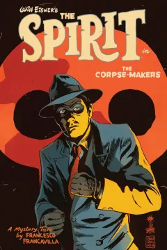 Will Eisner's The Spirit: Corpse Makers