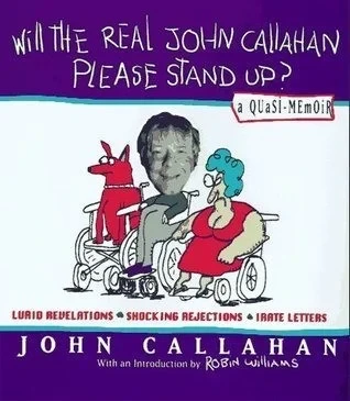 Will the Real John Callahan Please Stand Up? (1998) - Series 