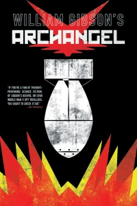 William Gibson's Archangel