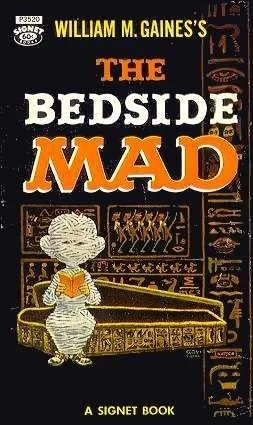 William M. Gaines's The Bedside Mad (1959) - Series 
