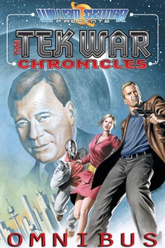 William Shatner The Tek War Chronicles Omnibus