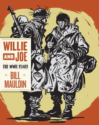 Willie & Joe: The WWII Years (2008) - Series 