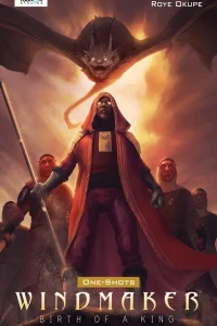 Windmaker: Birth of A King