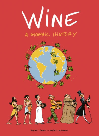 Wine: A Graphic History (2020) - Series 
