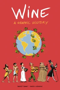 Wine: A Graphic History
