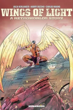 Wings of Light: A Retroworlds Story