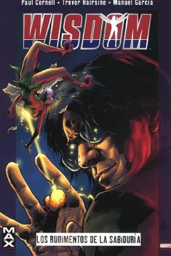 Wisdom: Los Rudimentos de la Sabiduría