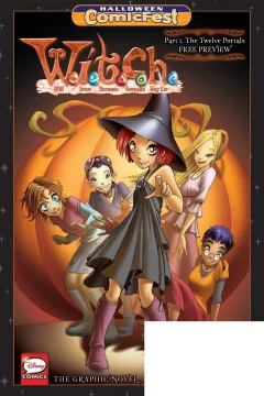 W.I.T.C.H. Part I. The Twelve Portals Free Preview