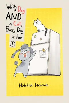 With a Dog AND a Cat, Every Day is Fun