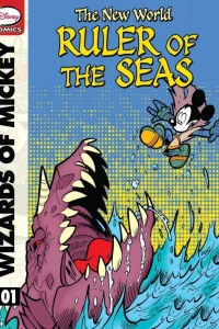 Wizards of Mickey: The New World: Ruler of the Seas
